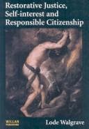 Tapa de Restorative justice, self-interest and responsible citizenship