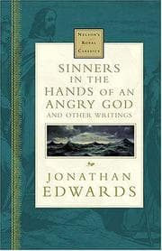 Tapa de Sinners In The Hands Of An Angry God And Other Writings Nelson's Royal Classics