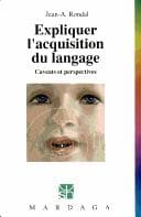 Tapa de Expliquer l'acquisition du langage