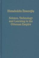 Tapa de Science, technology, and learning in the Ottoman Empire