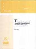 Tapa de The gender dimension of economic globalization