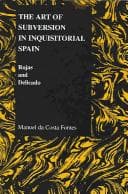 Tapa de The art of subversion in inquisitorial Spain
