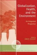 Tapa de Globalization, Health, and the Environment