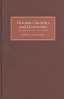 Tapa de Victorian Churches and Churchmen: Essays Presented to Vincent Alan McClelland (Catholic Record Society: Monograph Series)