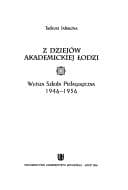 Tapa de Z dziejów akademickiej Łodzi