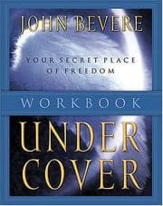 Tapa de Under Cover Workbook - The Promise of Protection Under His Authority- Participant's Guide