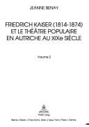 Tapa de Friedrich Kaiser (1814-1874) et le théâtre populaire en Autriche au XIXe siècle