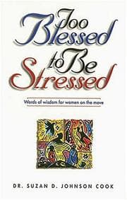 Tapa de Too Blessed To Be Stressed Words Of Wisdom For Women On The Move