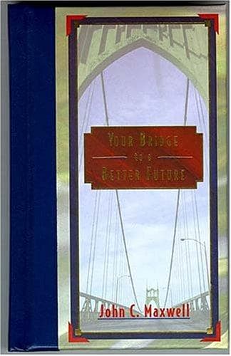 Tapa de Your Bridge to a Better Future