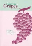 Tapa de Growing grapes in eastern Washington
