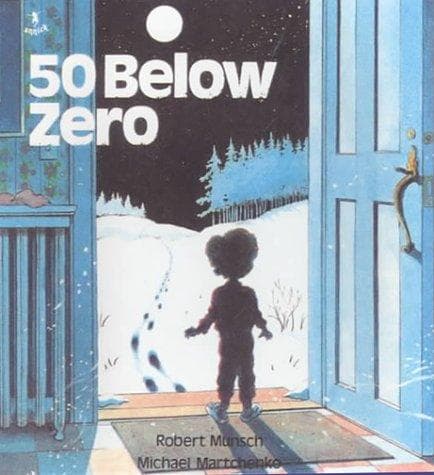 Tapa de Fifty Below Zero (Munsch for Kids)