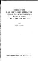 Tapa de Geschichte der deutschen Literatur vom frühen Mittelalter bis zum Ende des 16. [sechzehnten] Jahrhunderts
