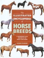 Tapa de The Illustrated Encyclopedia of Horse Breeds (Illustrated Encyclopedias (Booksales Inc))