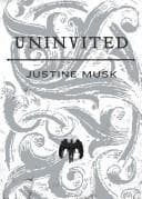 Tapa de Uninvited/ by Justine Musk