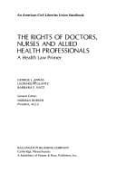 Tapa de The rights of doctors, nurses, and allied health professionals