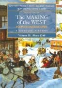 Tapa de The Making of the West: Peoples and Cultures, A Concise History, Volume II