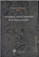 Tapa de Literatura y cultura populares de la Nueva España
