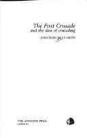 Tapa de The First Crusade and the idea of crusading