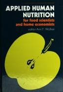 Tapa de Applied human nutrition for food scientists and home economists