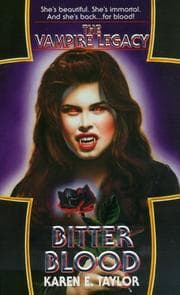 Tapa de Bitter Blood (The Vampire Legacy #2)