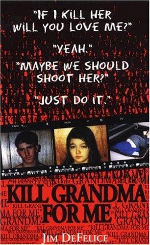 Tapa de Kill Grandma For Me (Pinnacle True Crime)