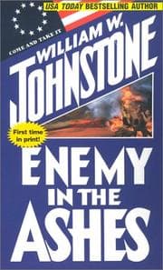Tapa de Enemy In The Ashes (Johnstone, William W. Ashes.)