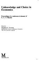 Tapa de Unknowledge and choice in economics