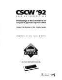 Tapa de Cscw 92 Sharing Perspectives Proceedings of the Conference on Computer Supported Cooperative Work, October 31 to November 4, 1992, Toronto, Canada