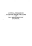 Tapa de Artificial intelligence techniques and applications for civil and structural engineers
