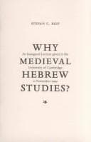 Tapa de Why medieval Hebrew studies?