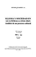 Tapa de Iglesia y sociedad en Guatemala, 1524-1563