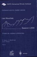Tapa de Coherent Atomic Matter Waves =: Ondes de Matiere Coherentes: