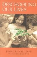 Tapa de Deschooling Our Lives