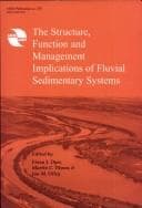Tapa de The structure, function and management implications of fluvial sedimentary systems