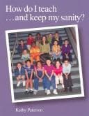 Tapa de How Do I Teach and Keep My Sanity