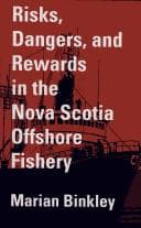 Tapa de Risks, dangers, and rewards in the Nova Scotia offshore fishery