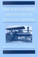 Tapa de The agricultural revolution of the 20th century