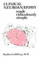 Tapa de Clinical Neuroanatomy Made Ridiculously Simple (MedMaster Series)