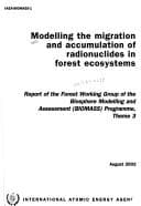 Tapa de Modelling the Migration and Accumulation of Radionuclides in Forest Ecosystems 2002