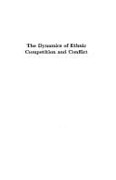 Tapa de The dynamics of ethnic competition and conflict