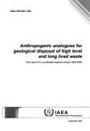 Tapa de Anthropogenic analogues for geological disposal of high level and long lived Waste