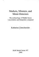 Tapa de Markets, Minsters and Metal-detectors (British Archaeological Reports (BAR) British S.)