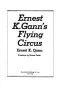 Tapa de Ernest K. Gann's Flying circus