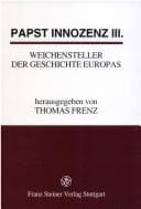 Tapa de Papst Innozenz III., Weichensteller der Geschichte Europas: Interdisziplinare Ringvorlesung an der Universitat Passau 5.11.1997-26.5.1998 (German Edition)