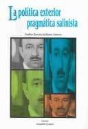 Tapa de La Politica Exterior Pragmatica Salinista