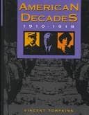 Tapa de American Decades 1910-1919 (American Decades)