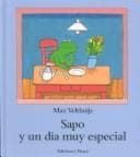 Tapa de Sapo Y UN Dia Especial/Frog and a Very Special Day