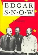 Tapa de Edgar Snow, a biography