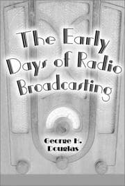 Tapa de The Early Days of Radio Broadcasting (McFarland Classics)