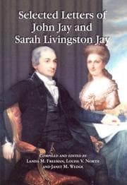 Tapa de Selected letters of John Jay and Sarah Livingston Jay